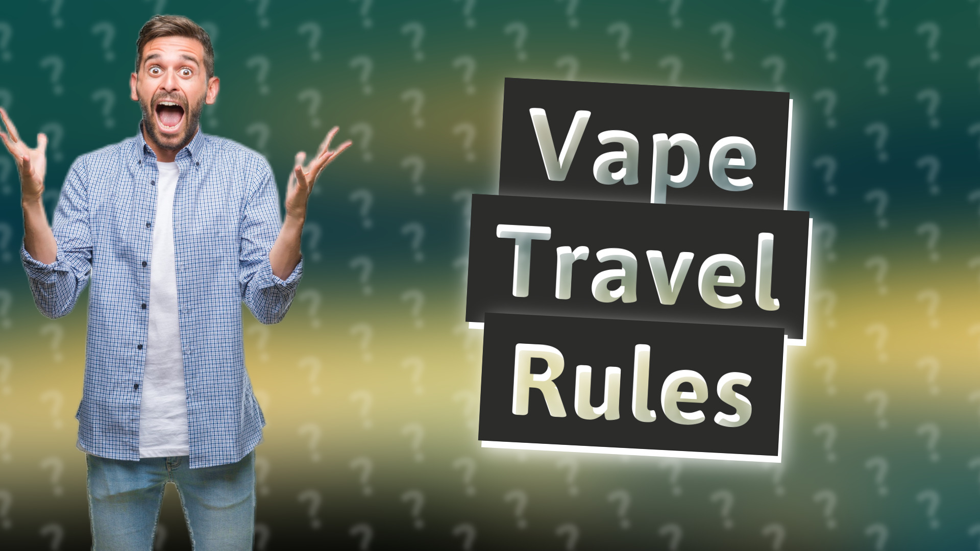 Vape Travel Rules