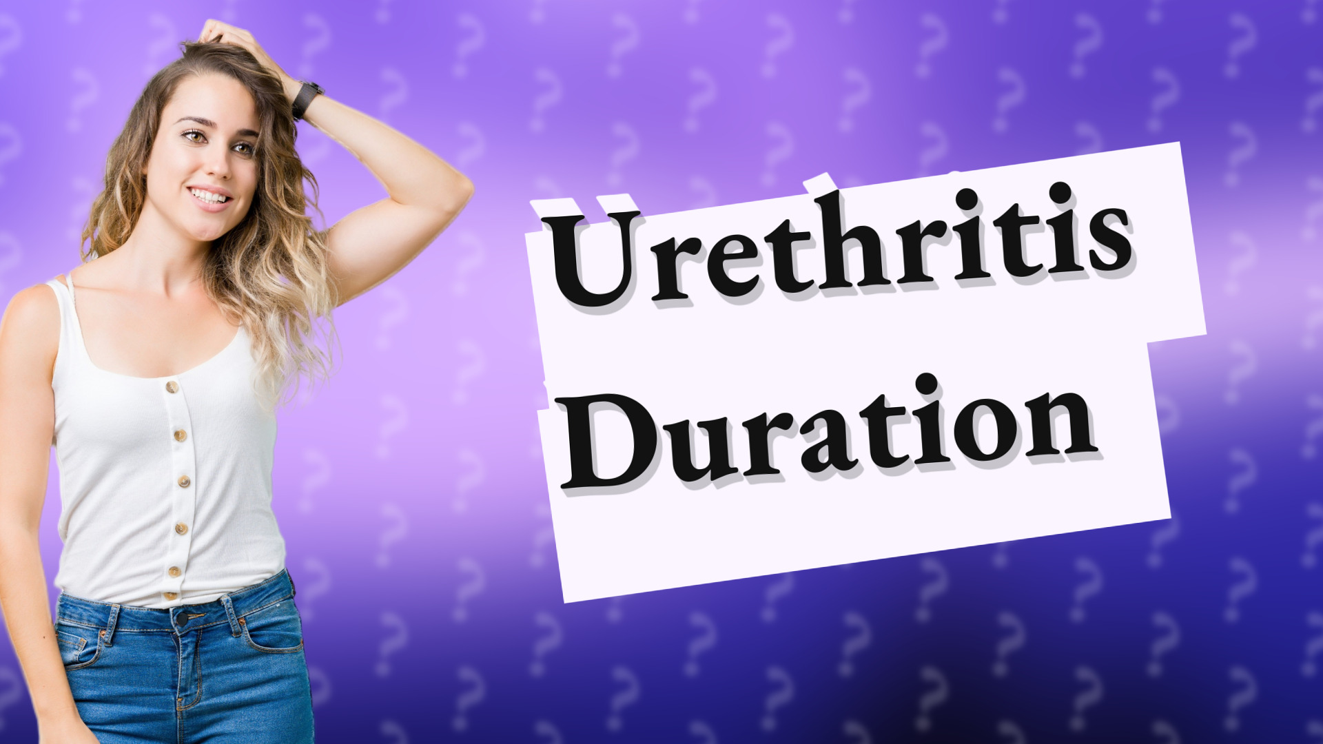 Urethritis Duration
