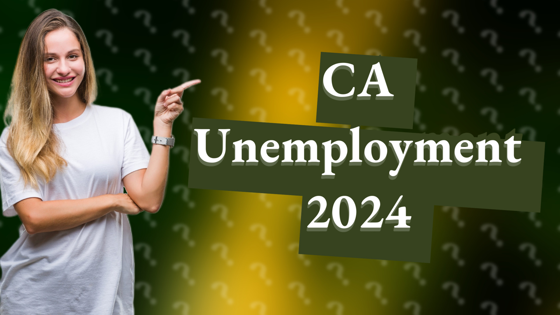 CA Unemployment 2024