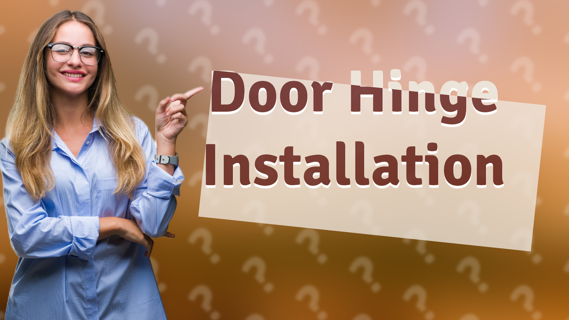 Door Hinge Installation