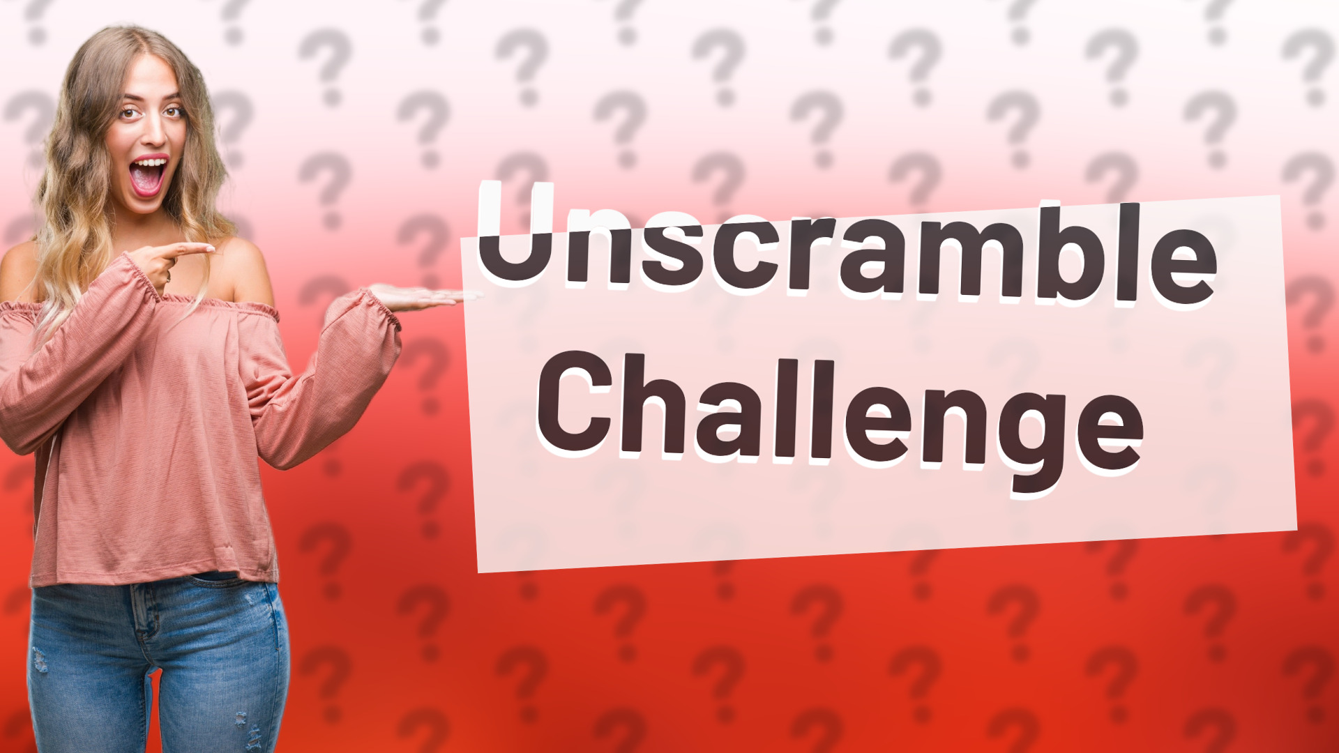 Unscramble Challenge