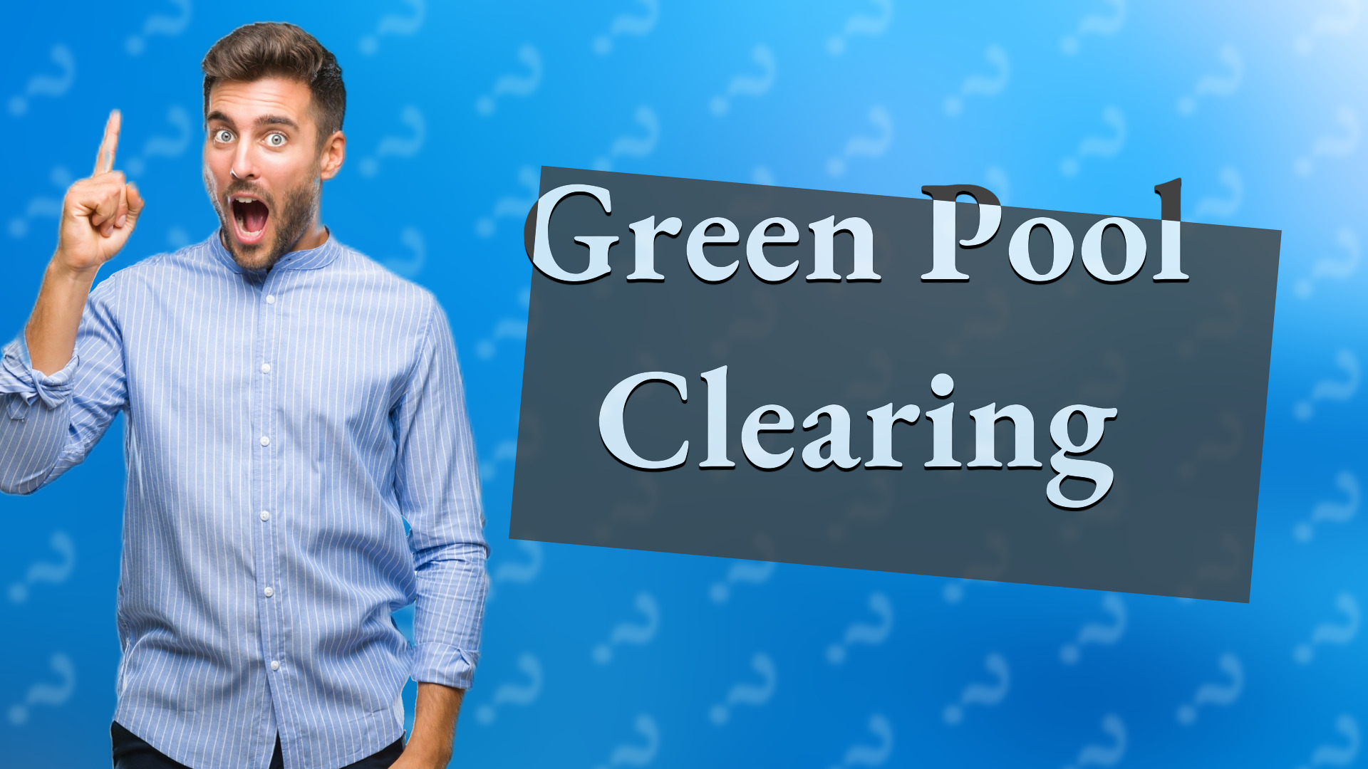 Green Pool Clearing