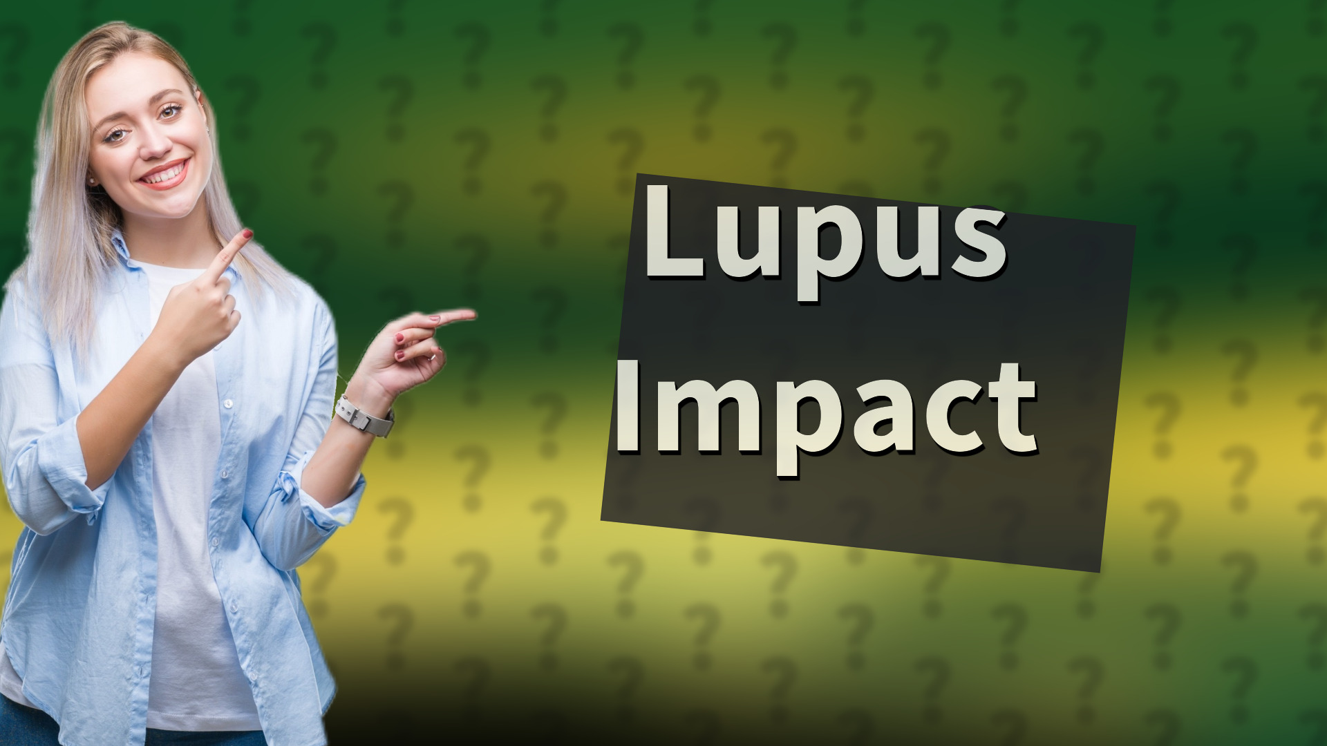 Lupus Impact