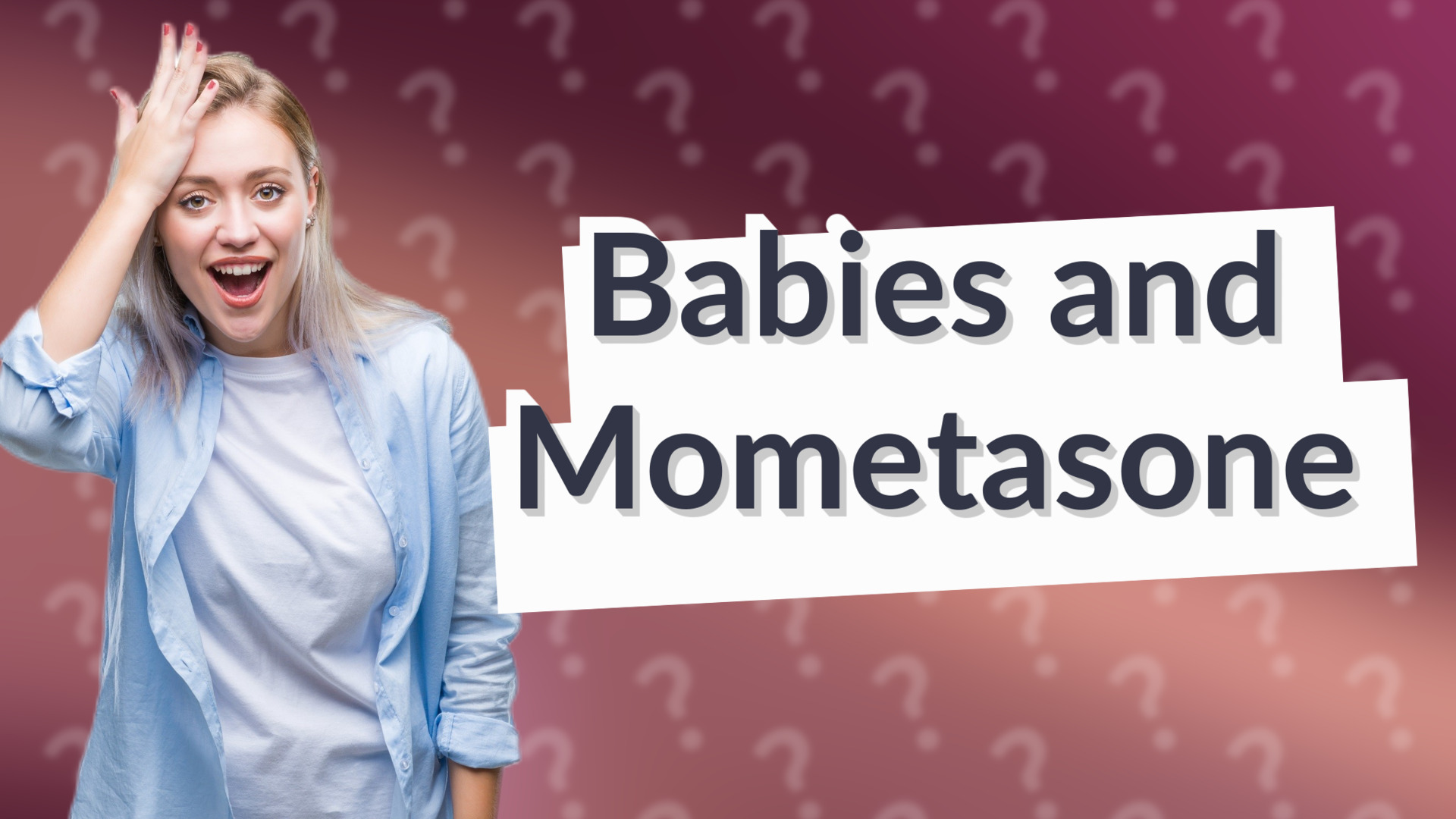 Babies and Mometasone