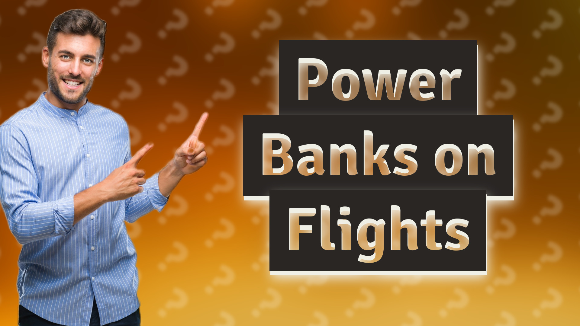 Power Banks on Flights