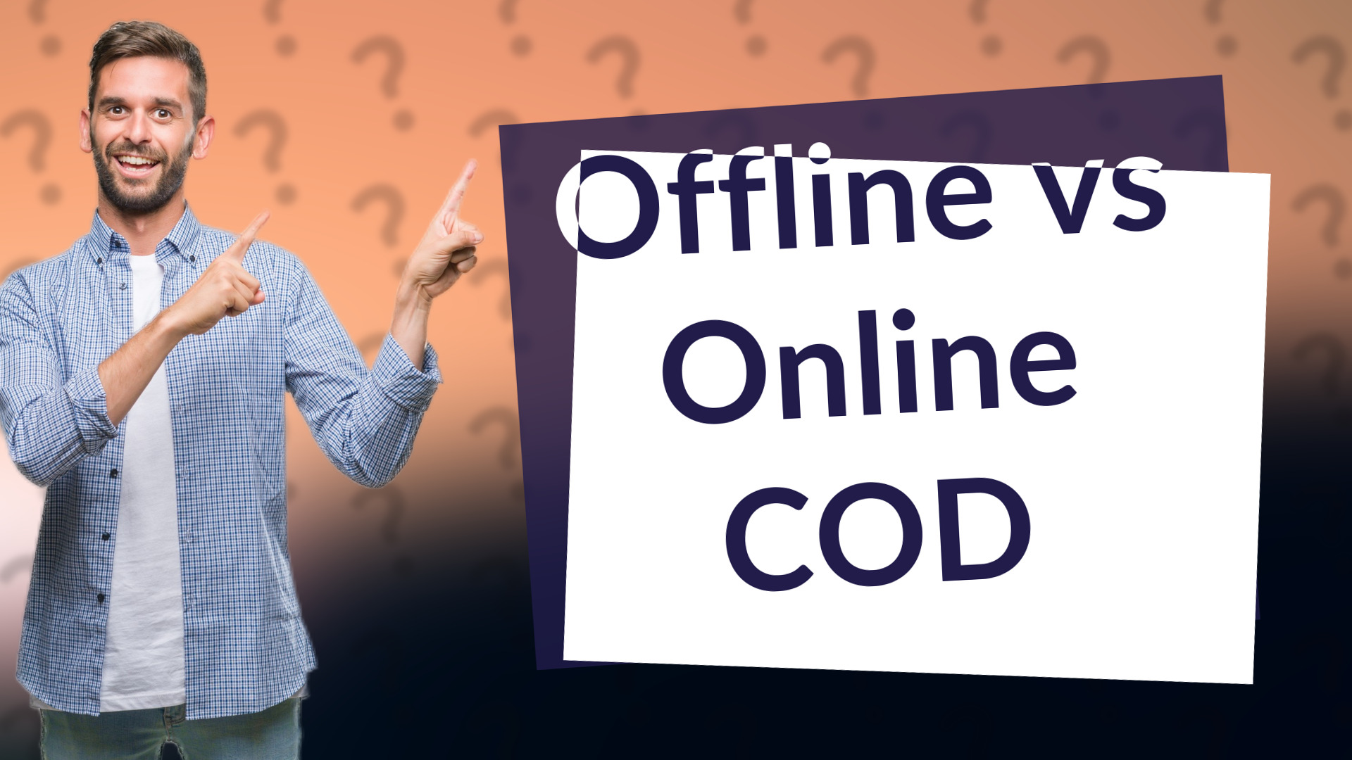 Offline vs Online COD