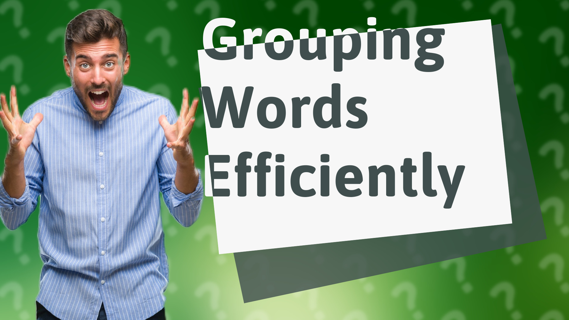 Grouping Words Efficiently