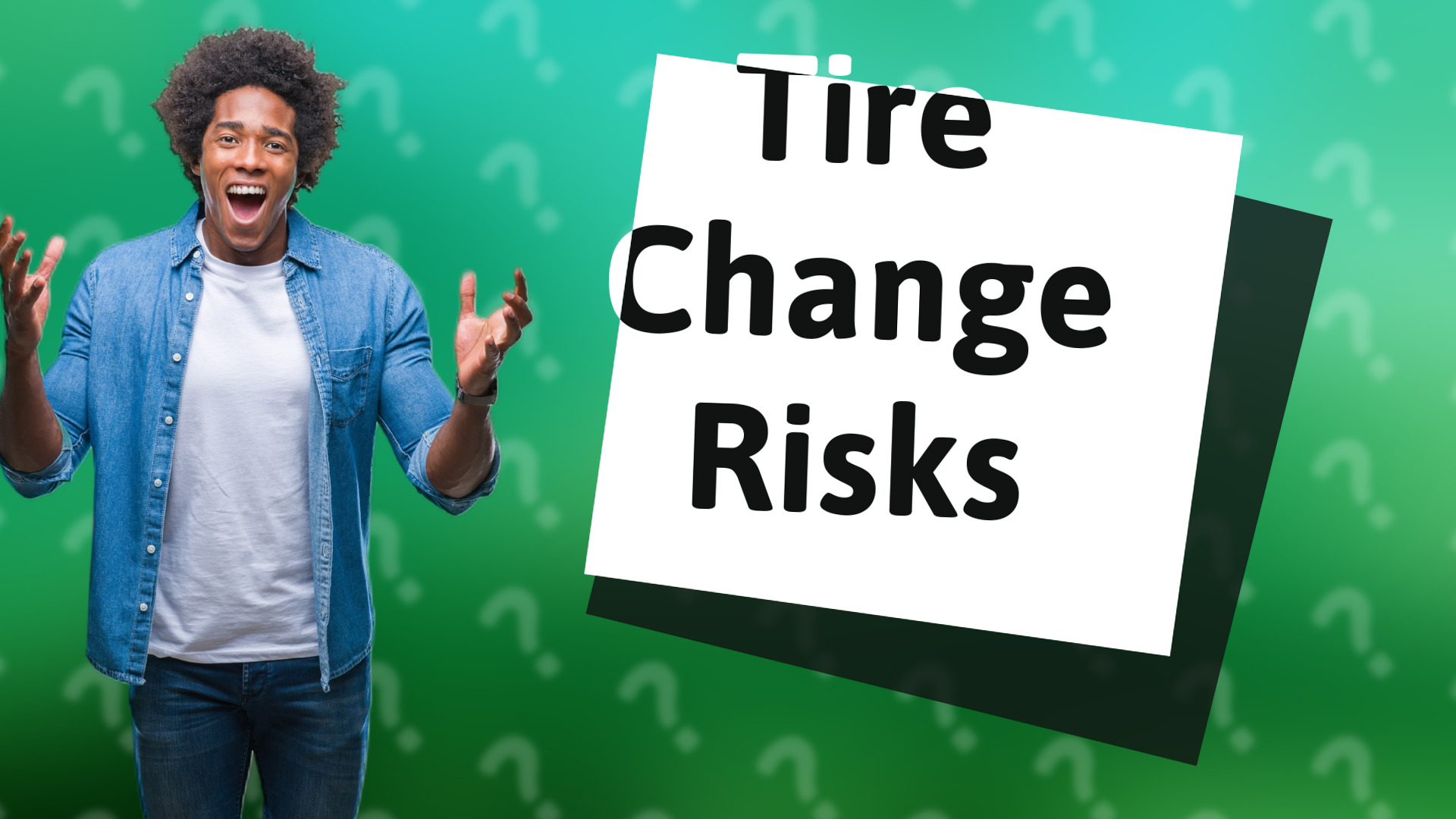 Tire Change Risks