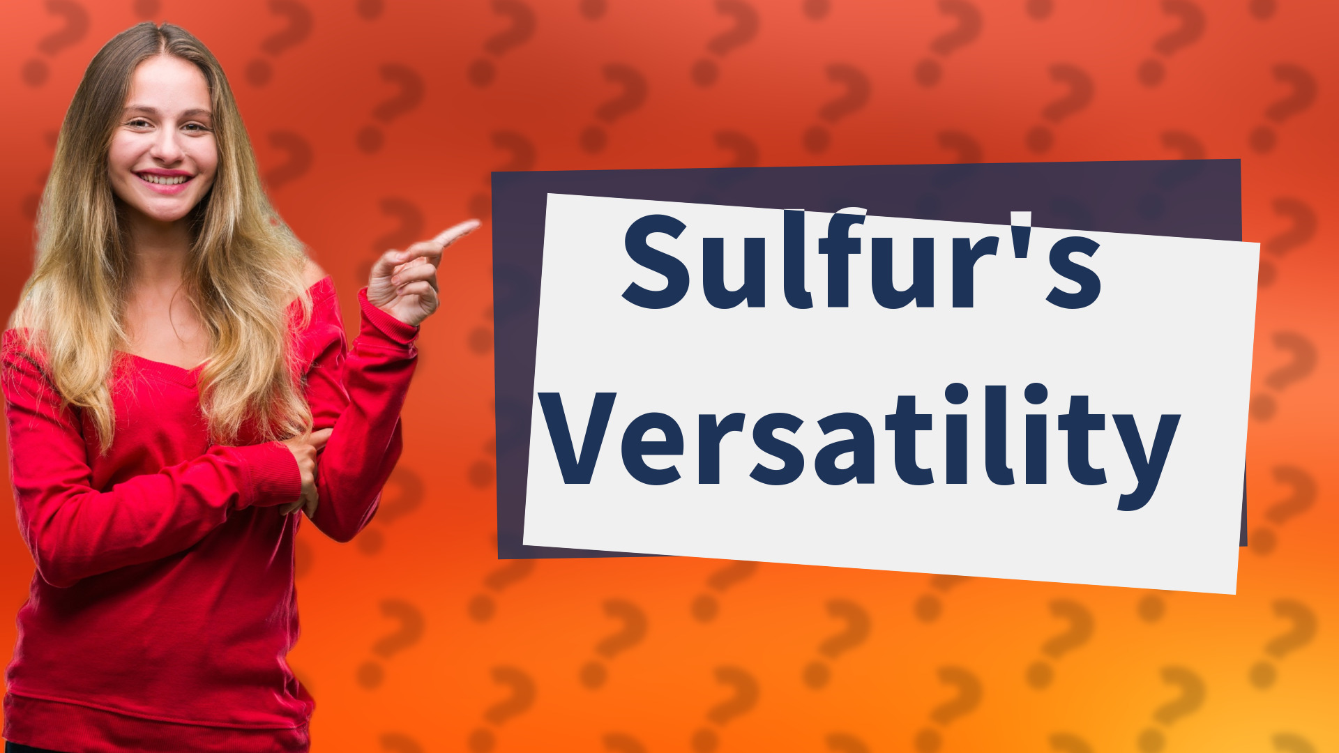 Sulfur's Versatility