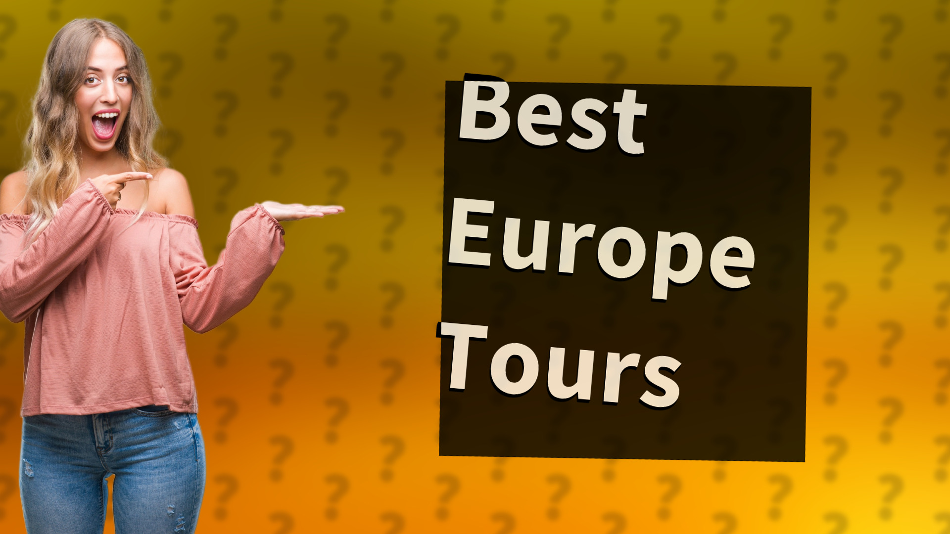 Best Europe Tours