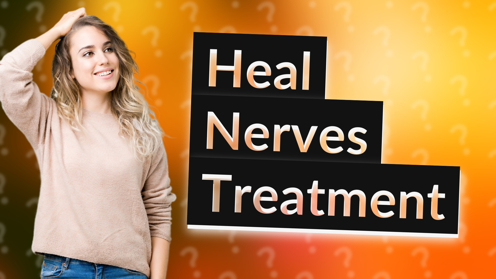 Heal Nerves Treatment