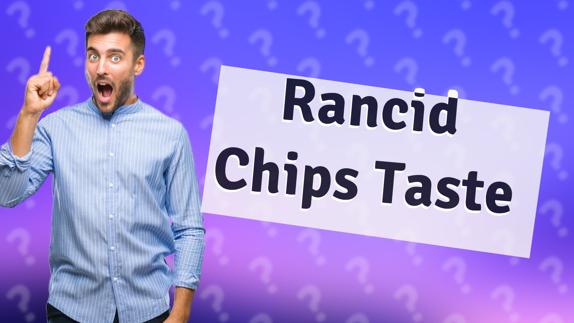 Rancid Chips Taste