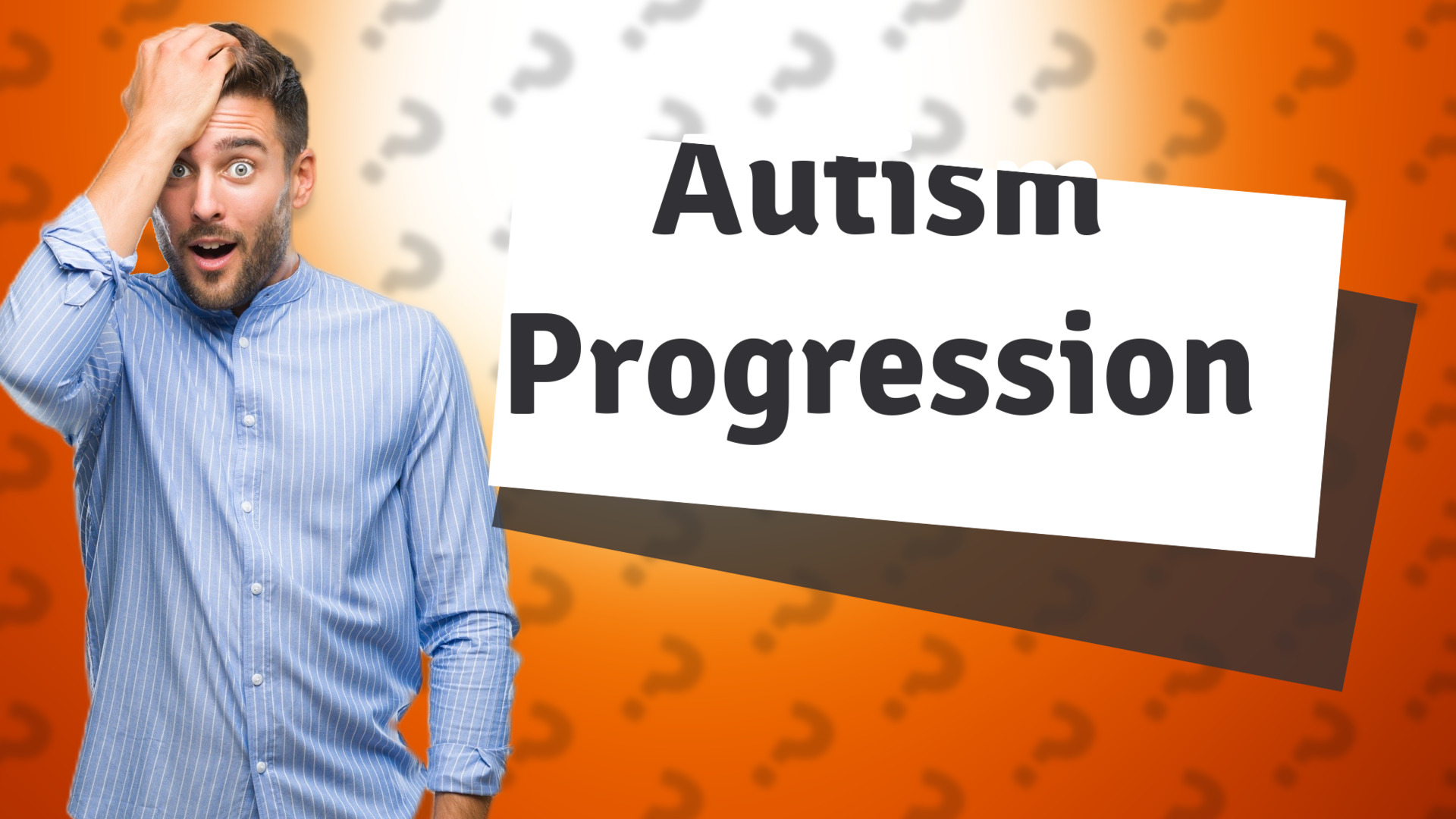 Autism Progression