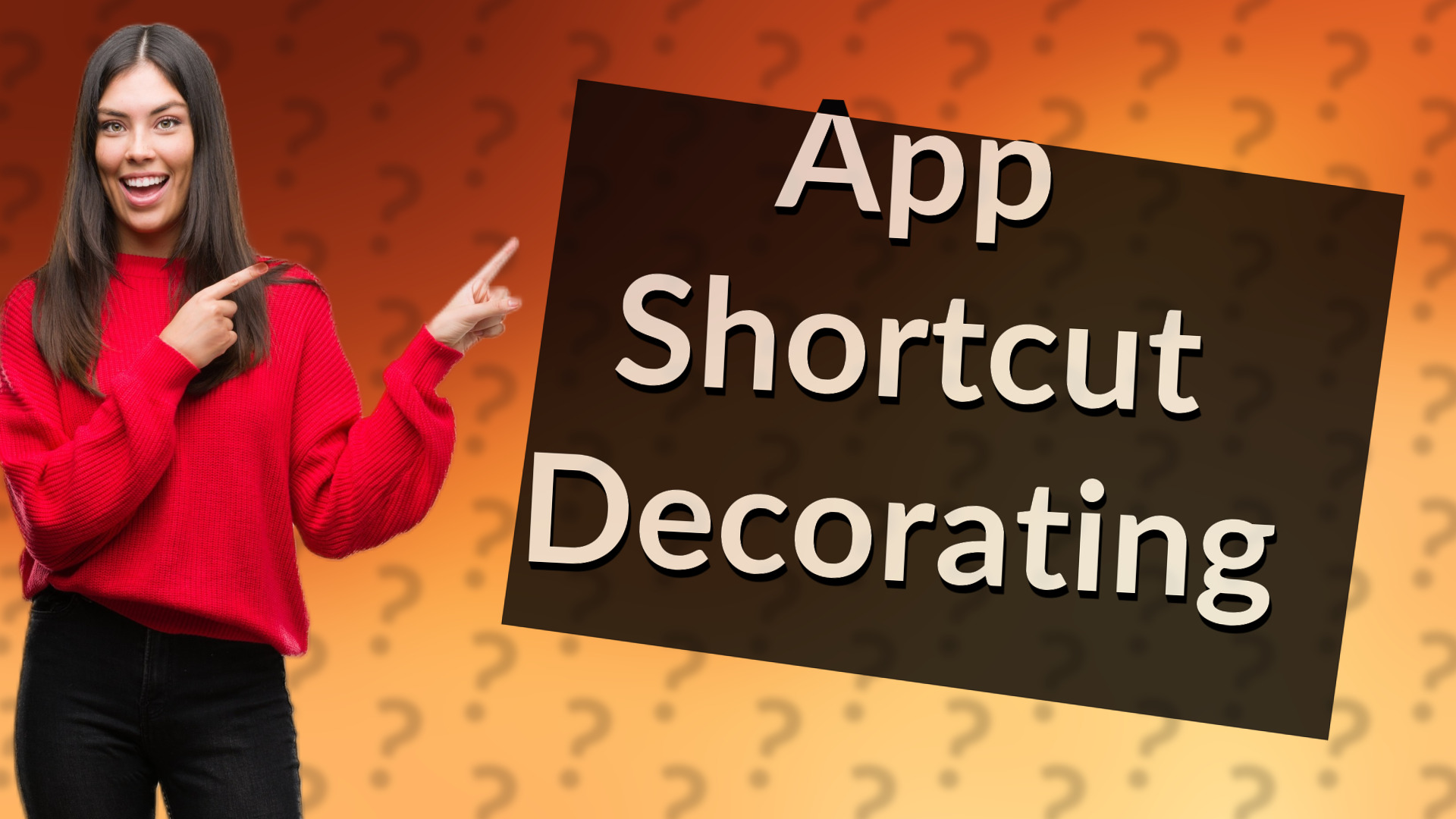 App Shortcut Decorating