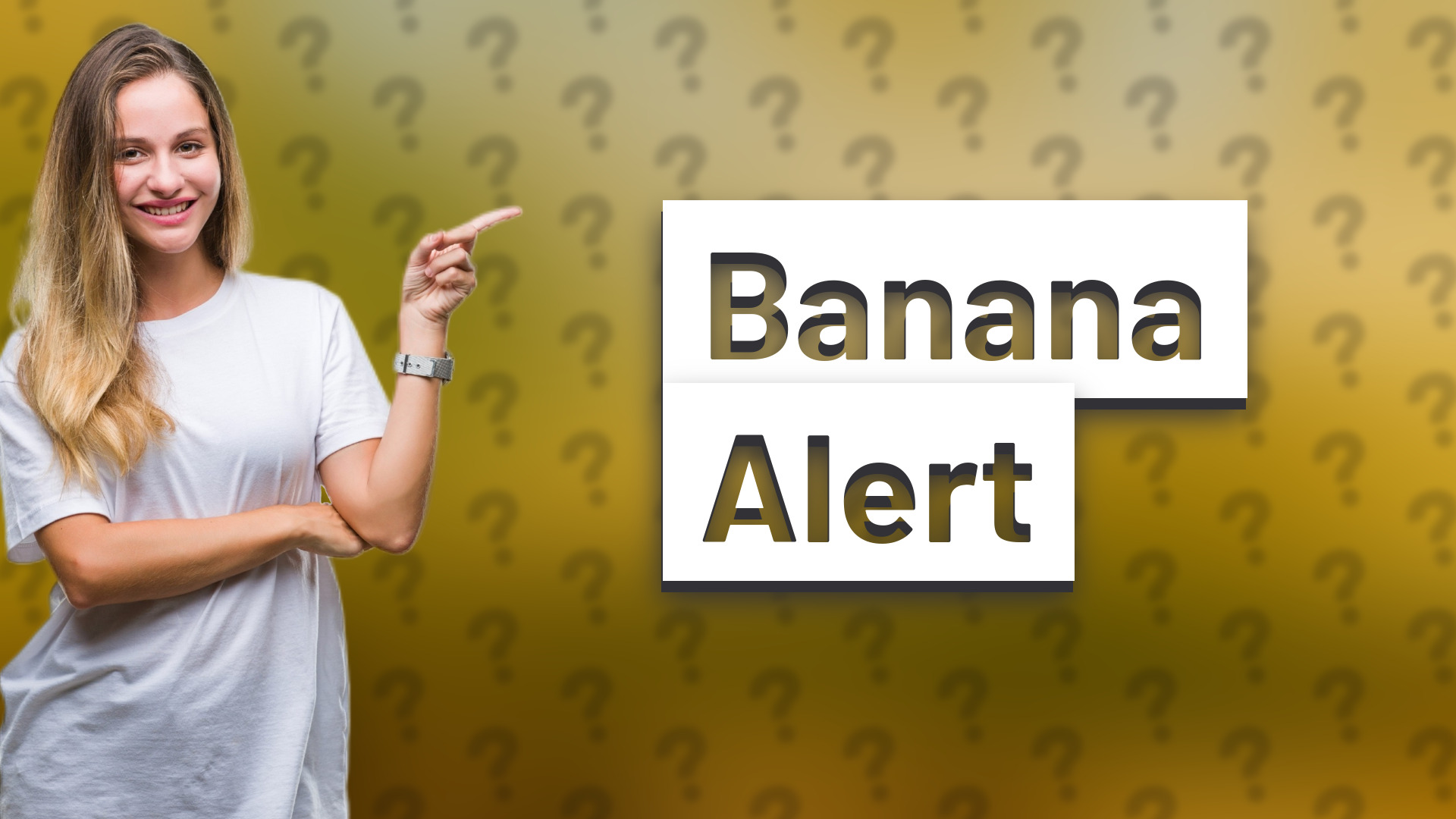Banana Alert