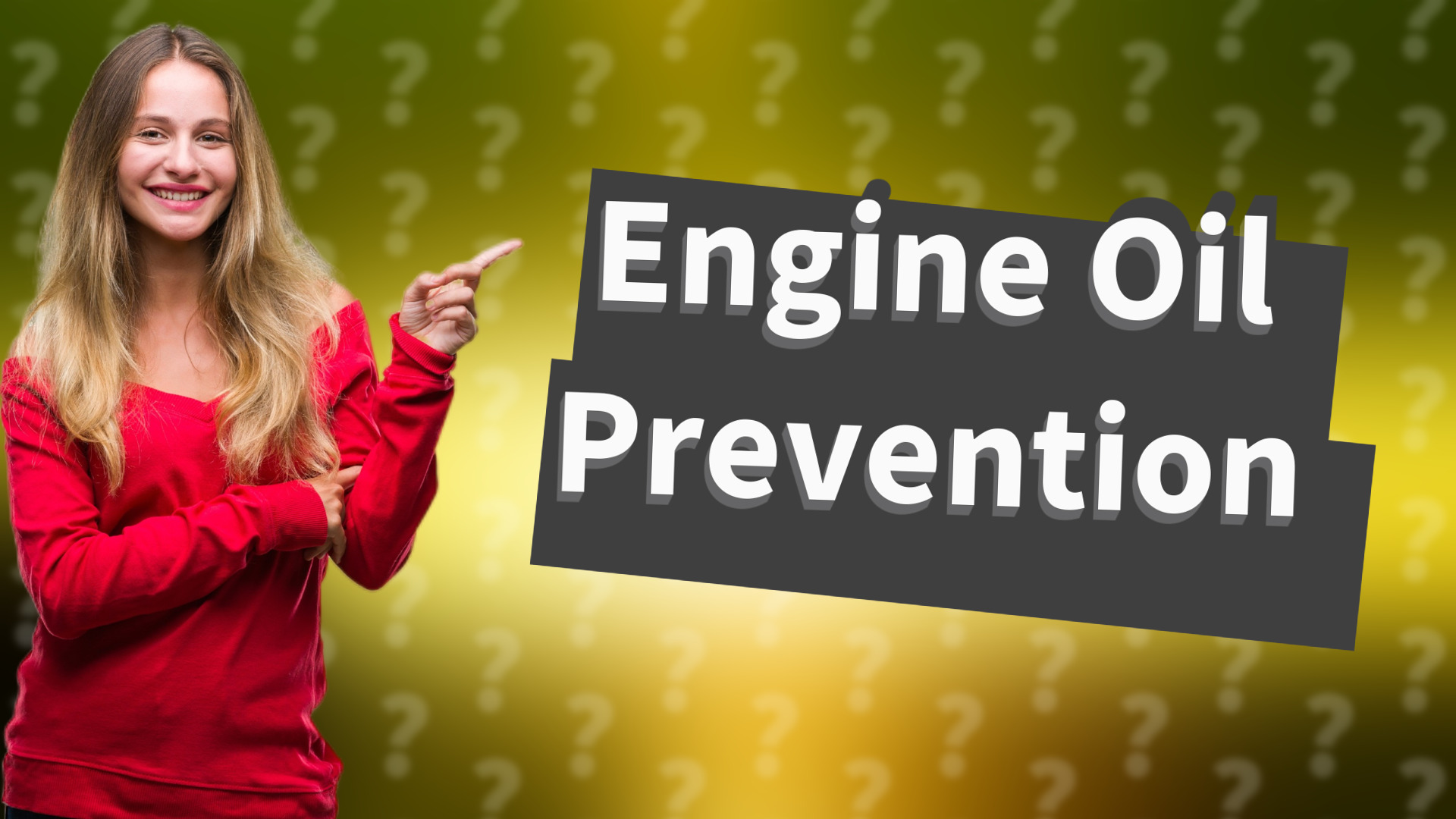 Engine Oil Prevention