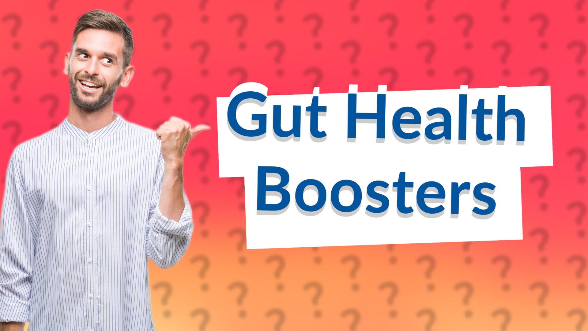 Gut Health Boosters