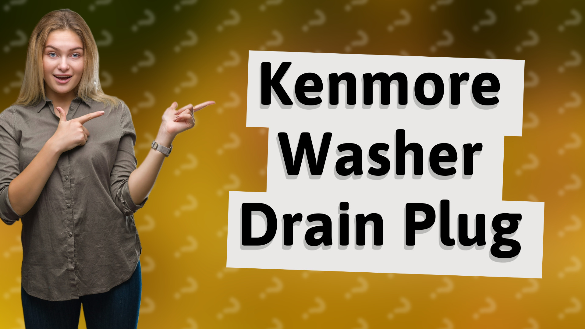 Kenmore Washer Drain Plug