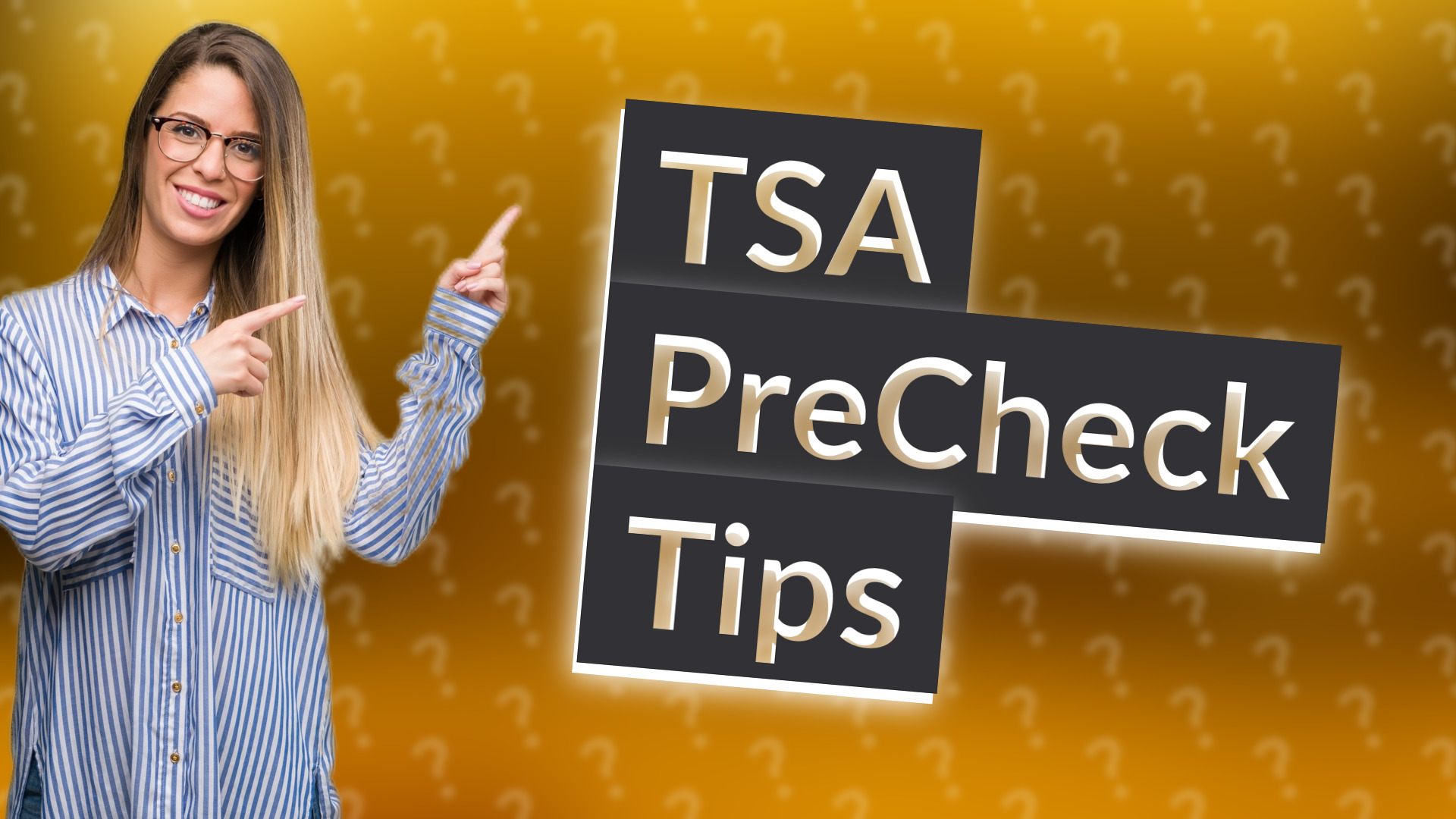 TSA PreCheck Tips