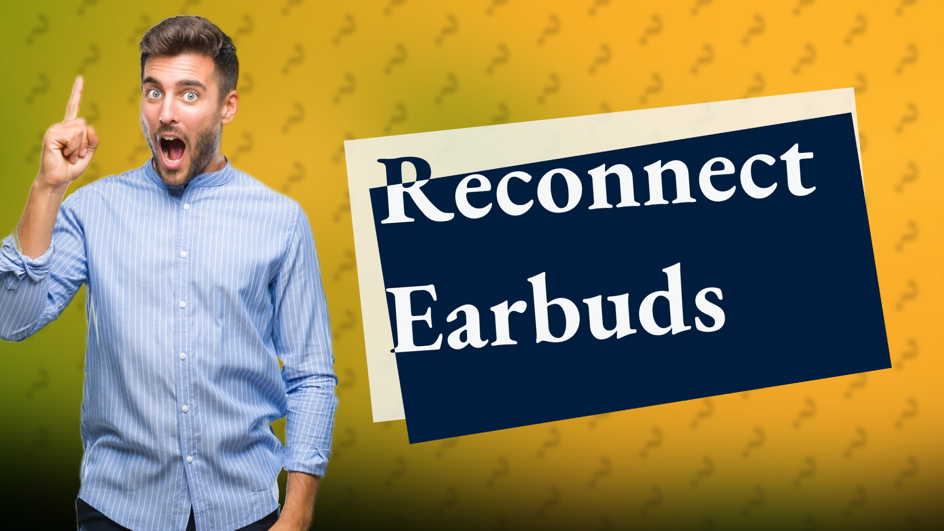 Reconnect Earbuds
