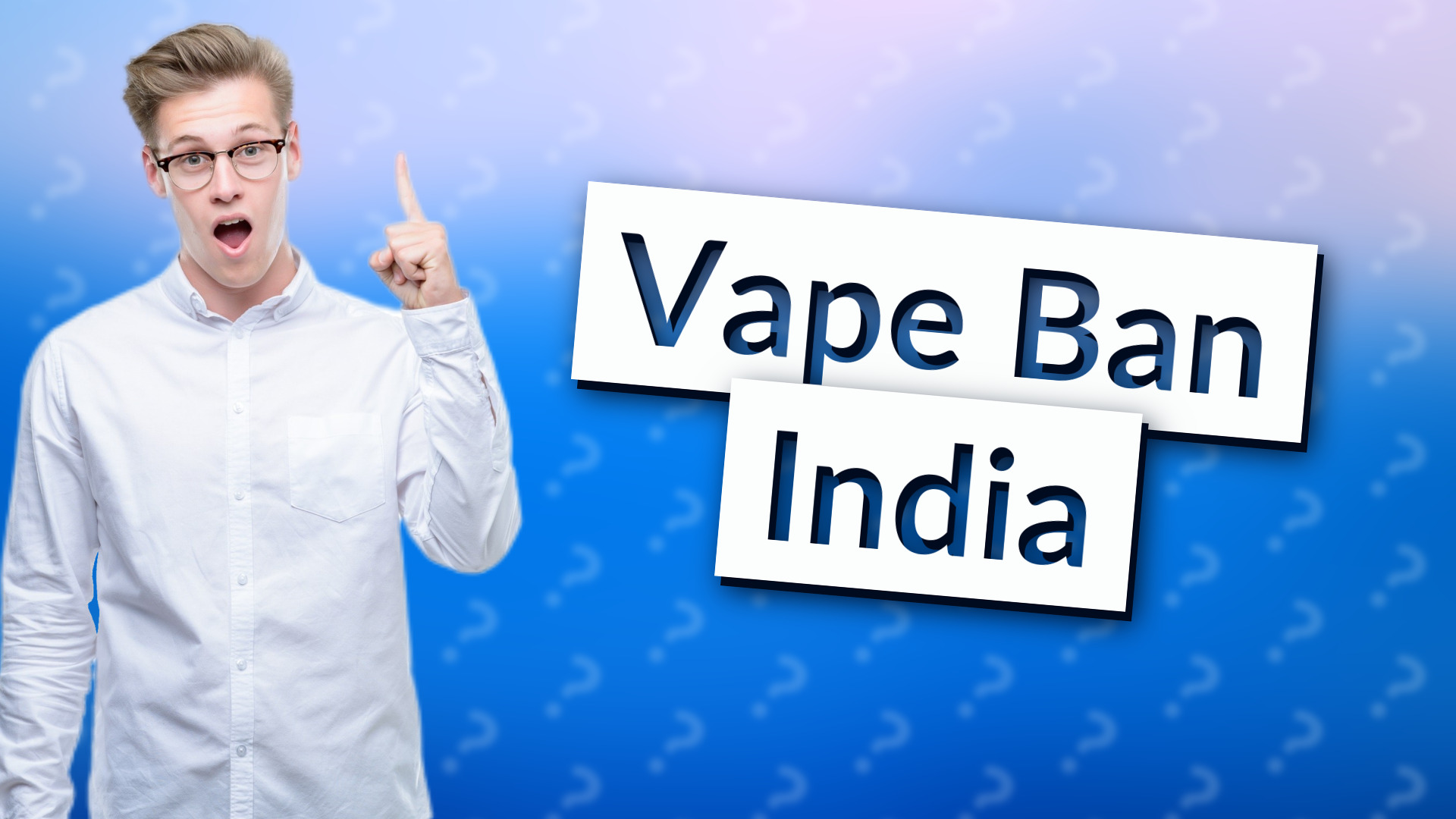 Vape Ban India