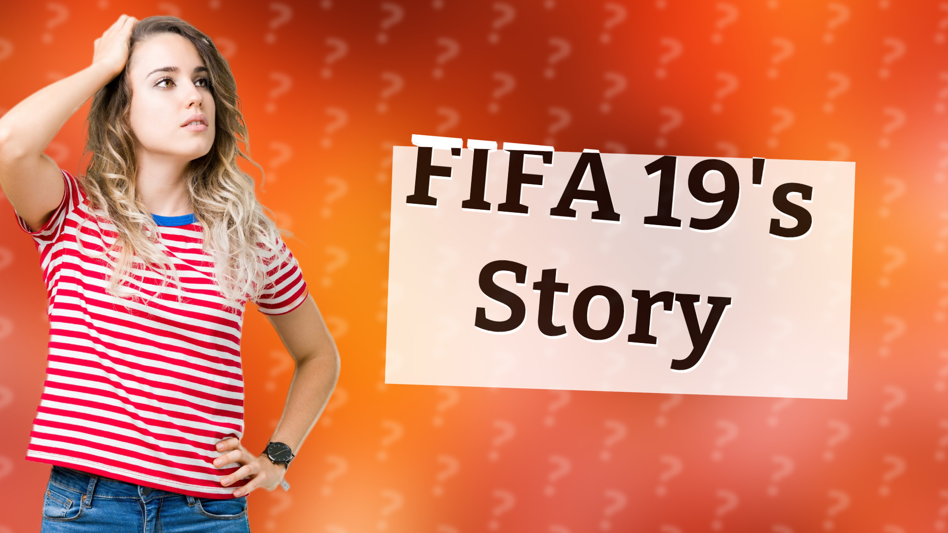 FIFA 19's Story