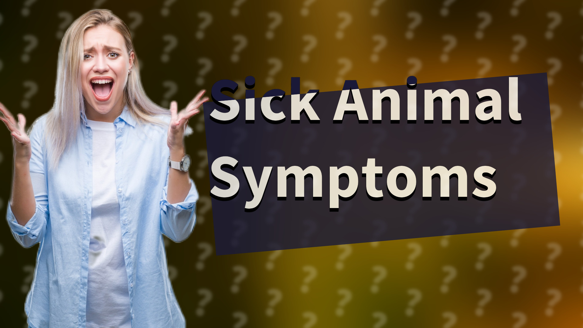 Sick Animal Symptoms
