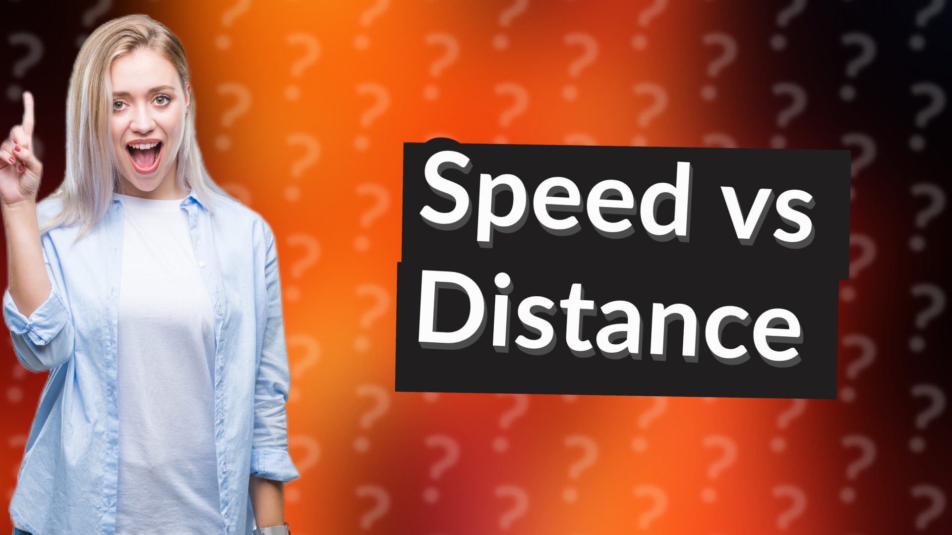 Speed vs Distance