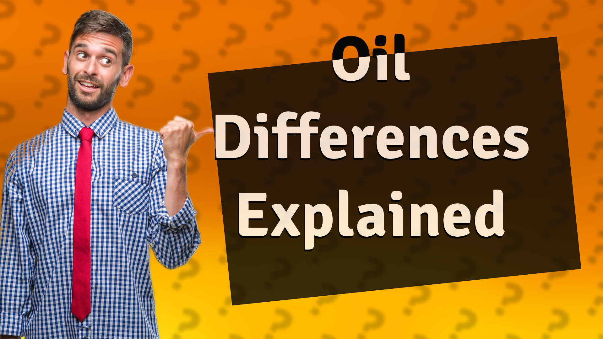 Oil Differences Explained