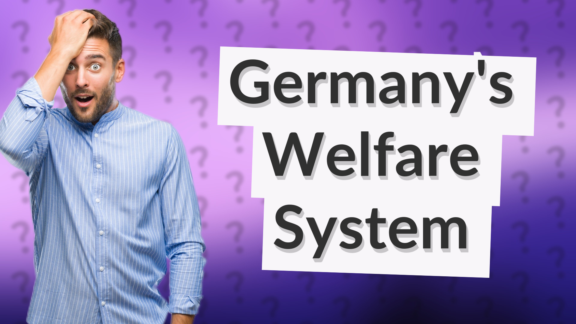 Germany's Welfare System