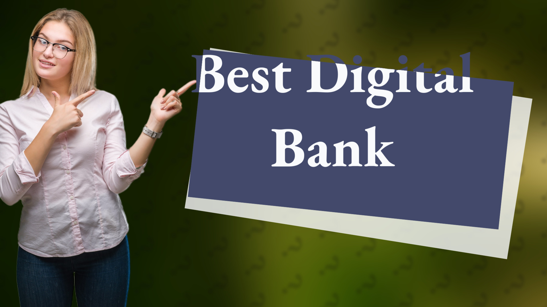 Best Digital Bank