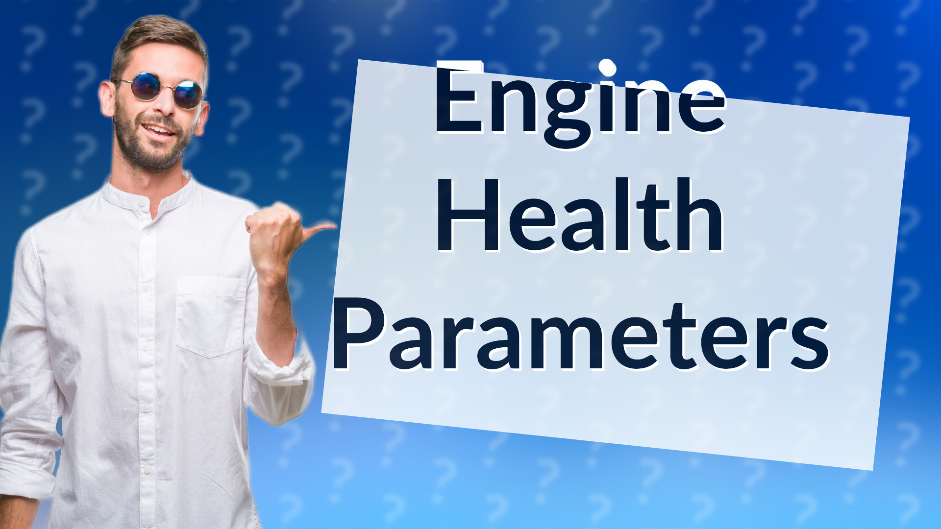 Engine Health Parameters