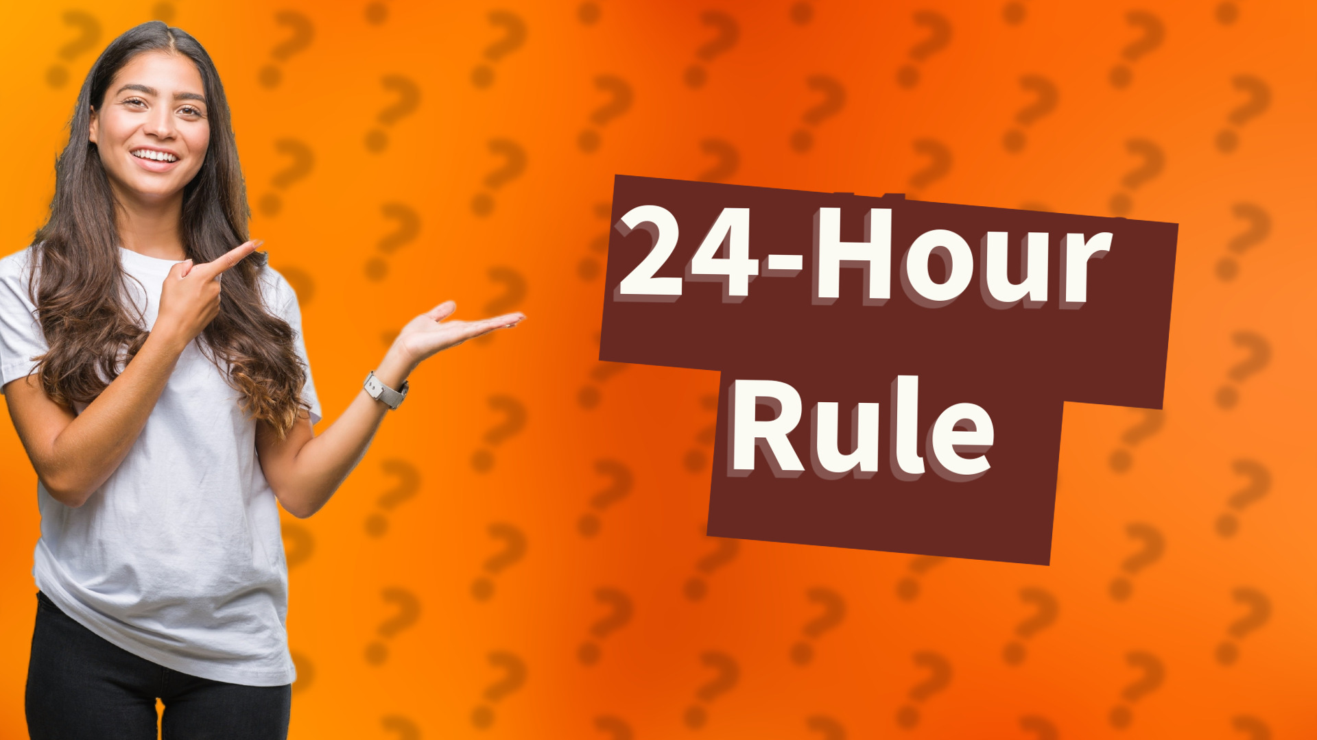24-Hour Rule