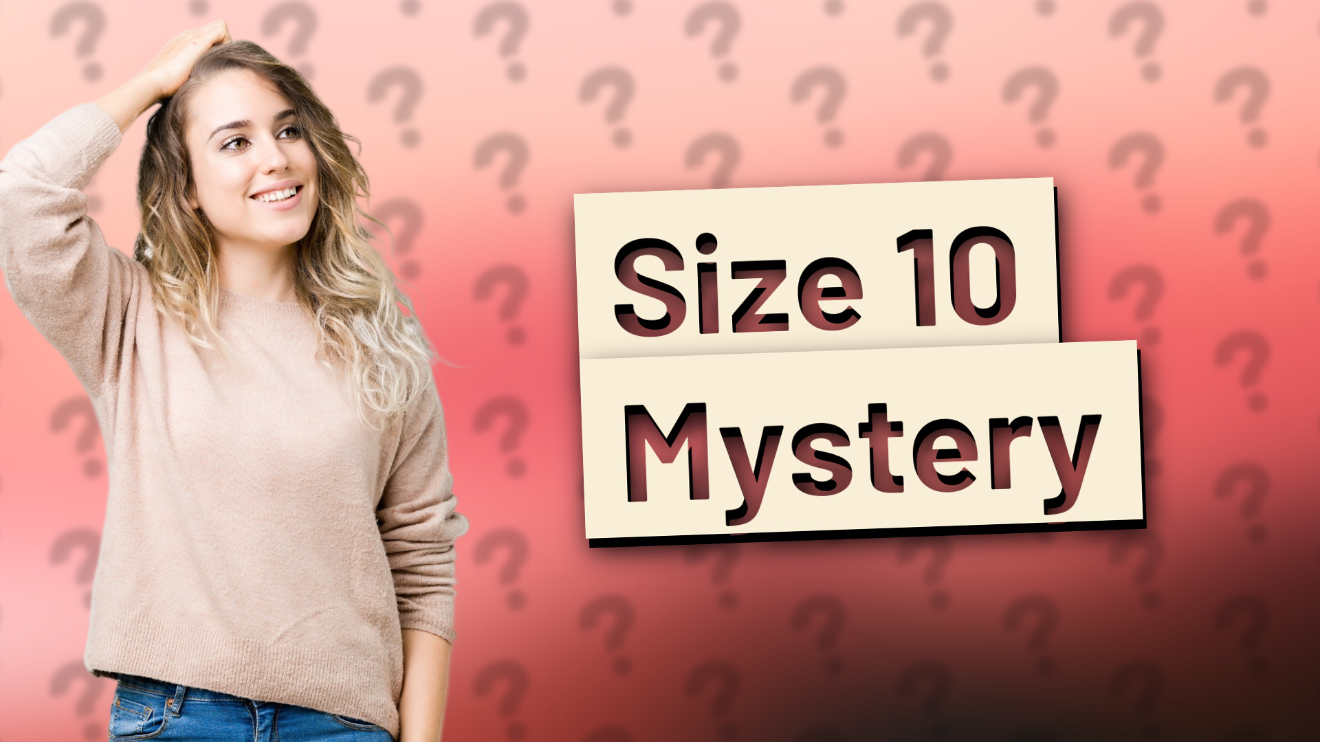 Size 10 Mystery