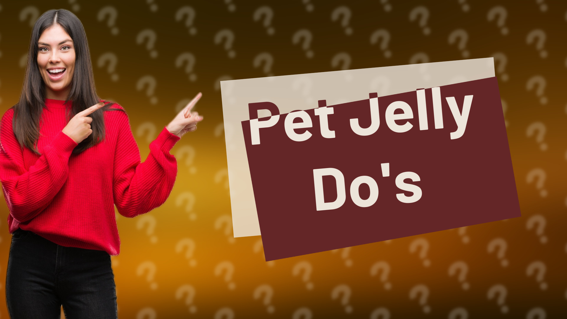 Pet Jelly Do's