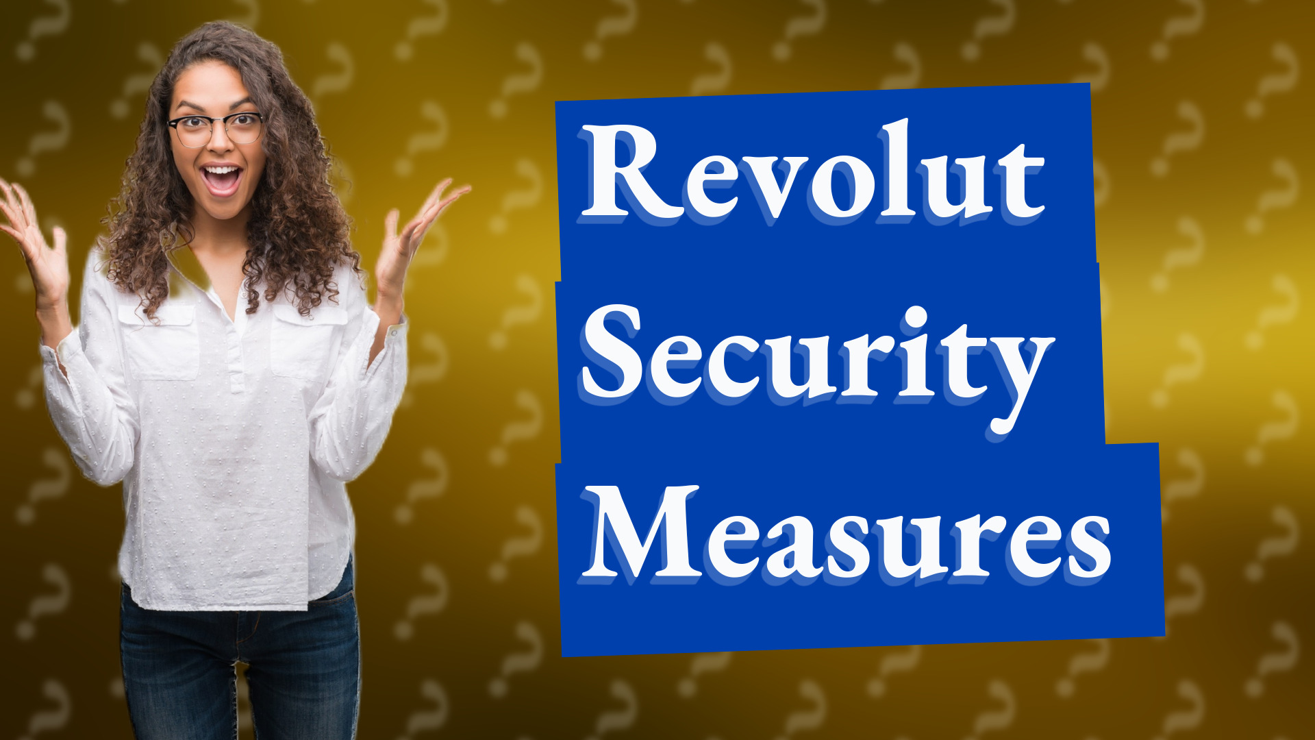 Revolut Security Measures