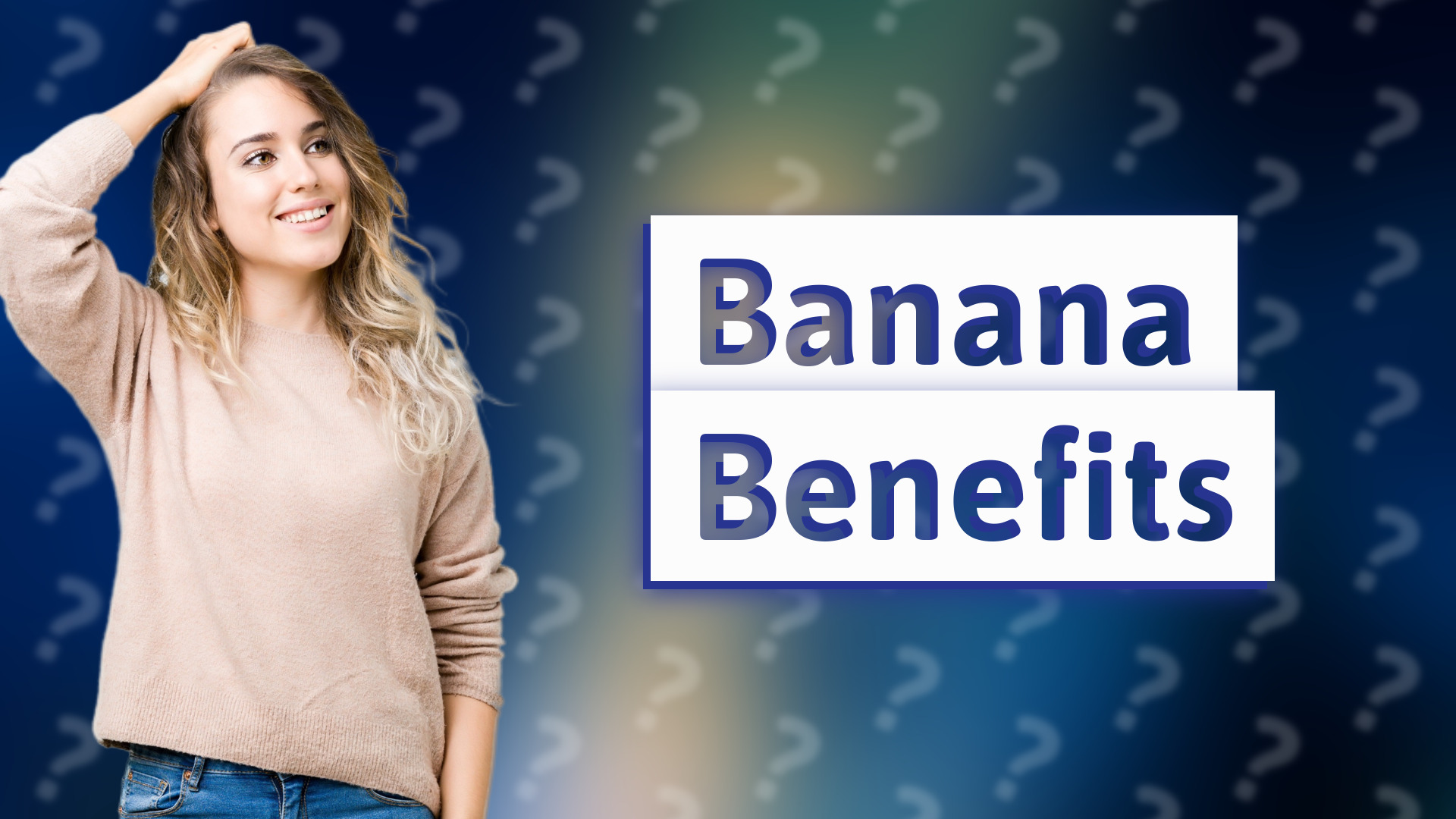 Banana Benefits