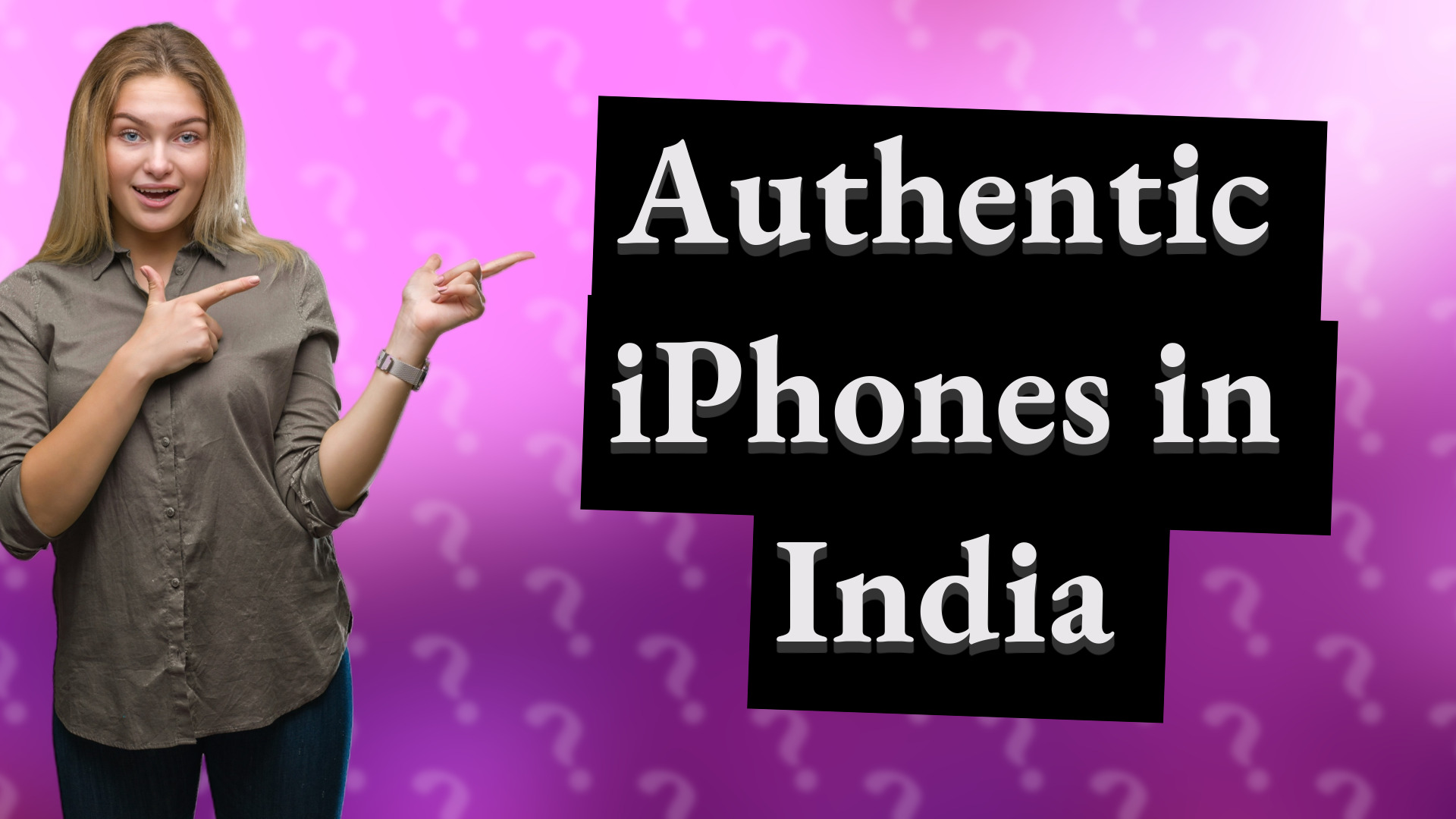 Authentic iPhones in India