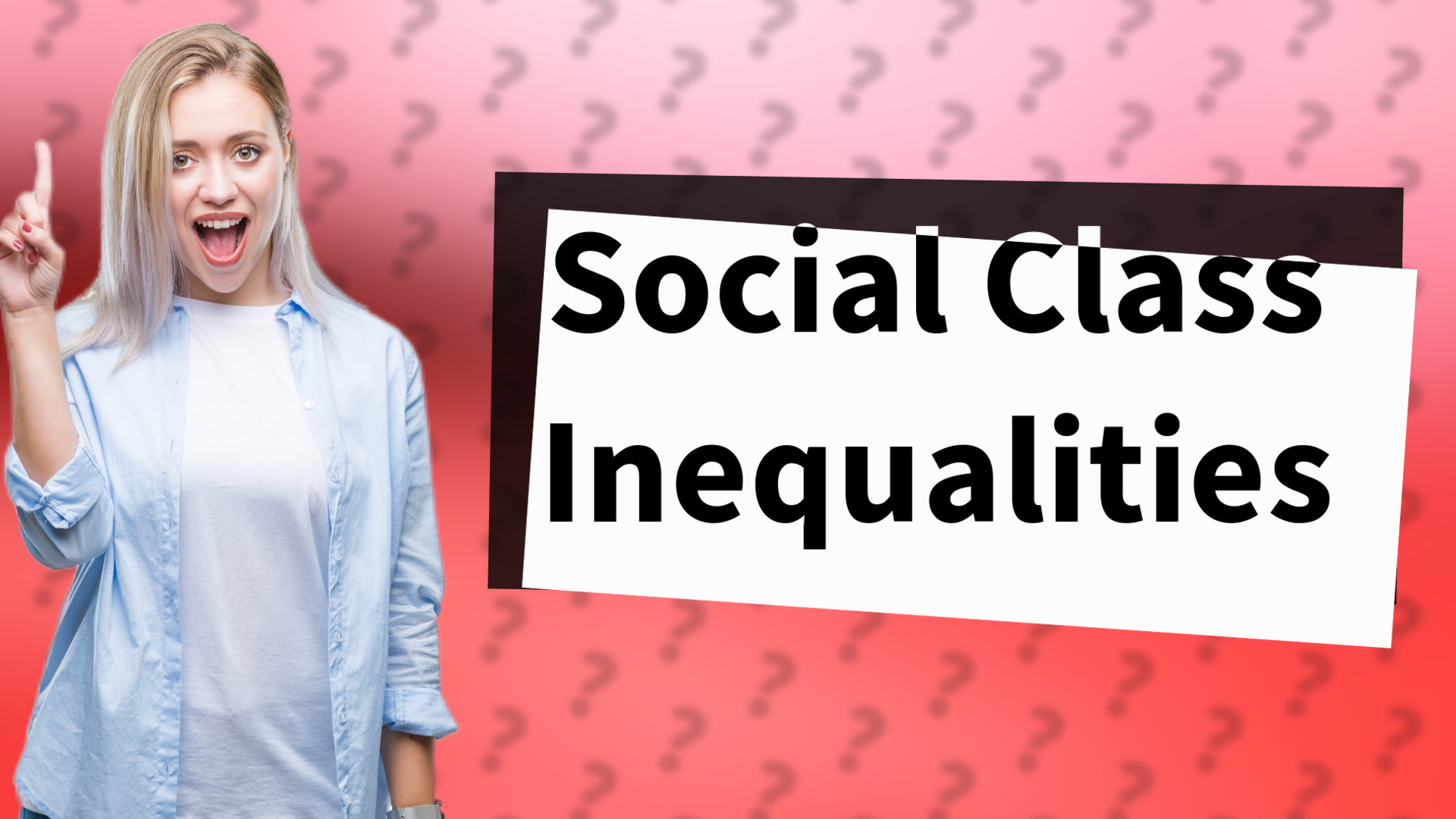 Social Class Inequalities