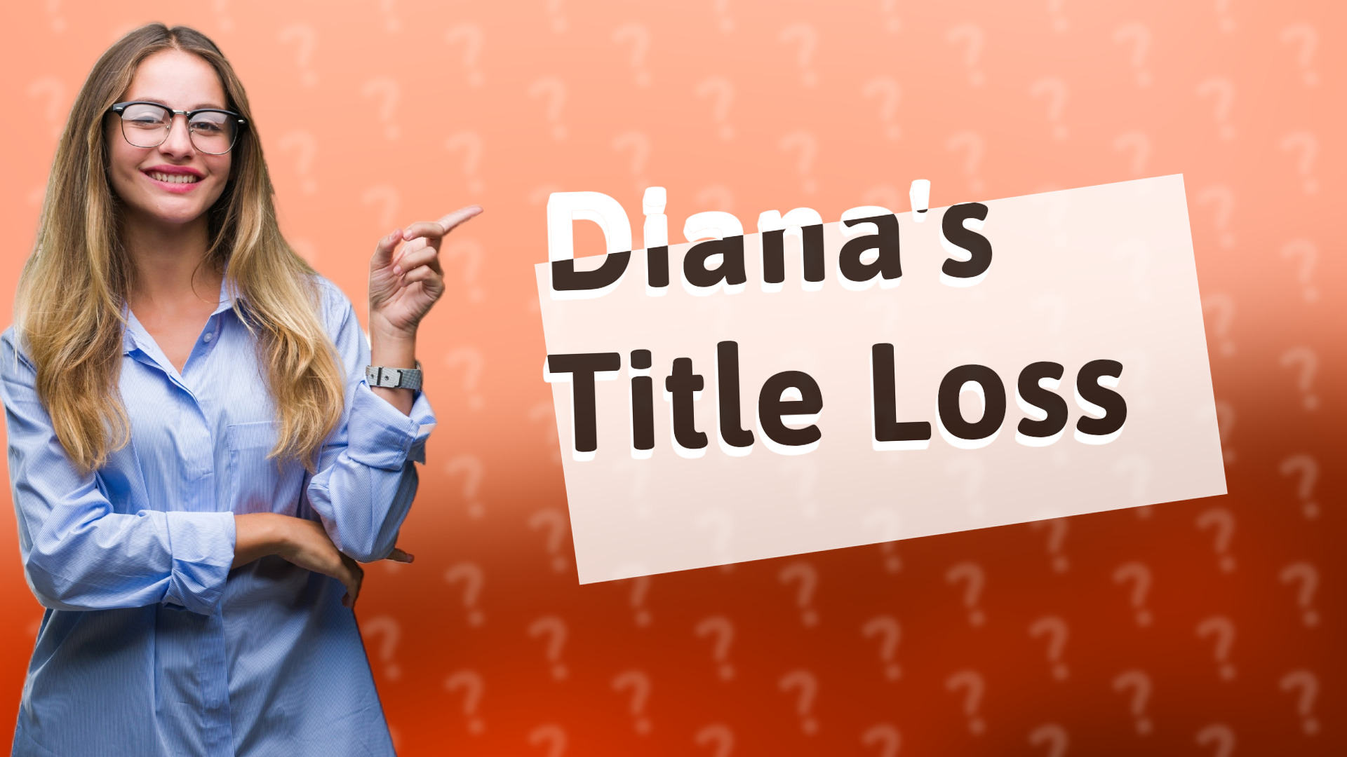 Diana's Title Loss