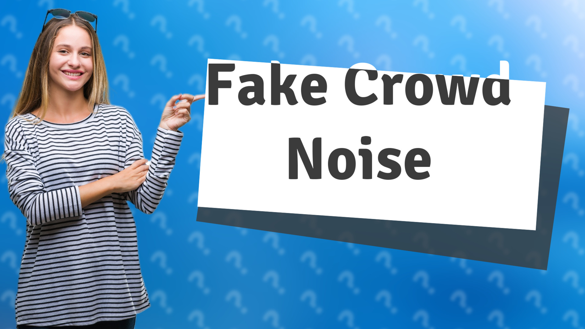 Fake Crowd Noise