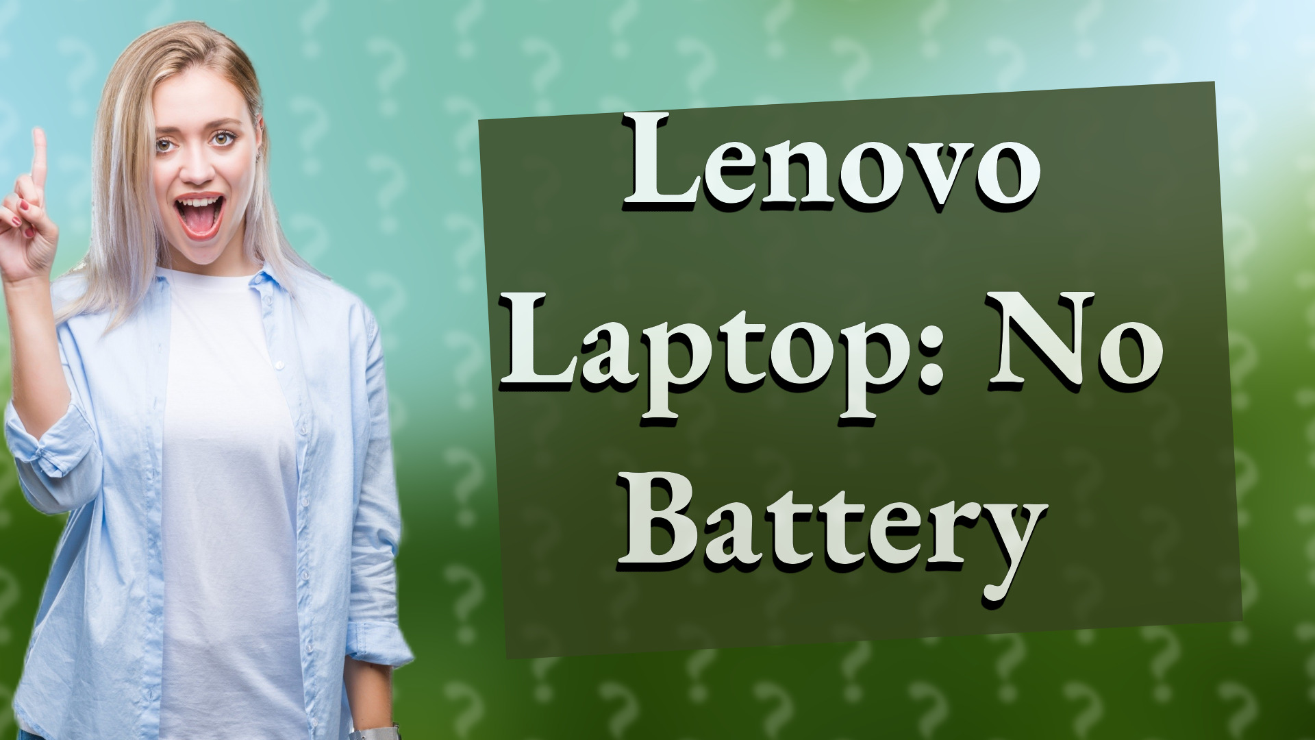 Lenovo Laptop: No Battery
