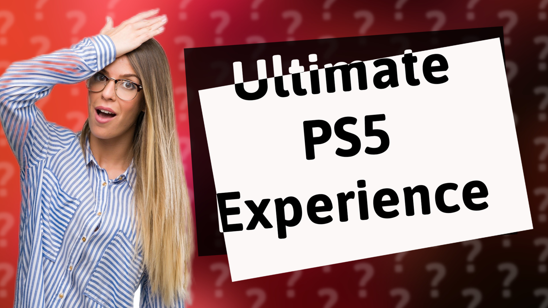 Ultimate PS5 Experience