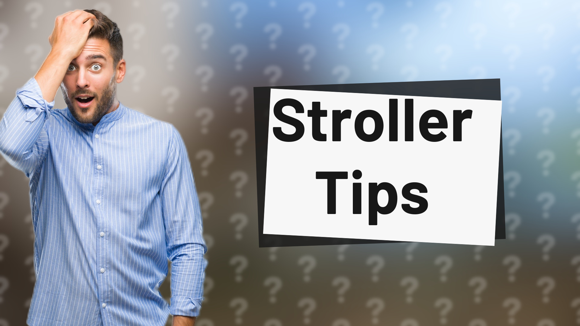 Stroller Tips