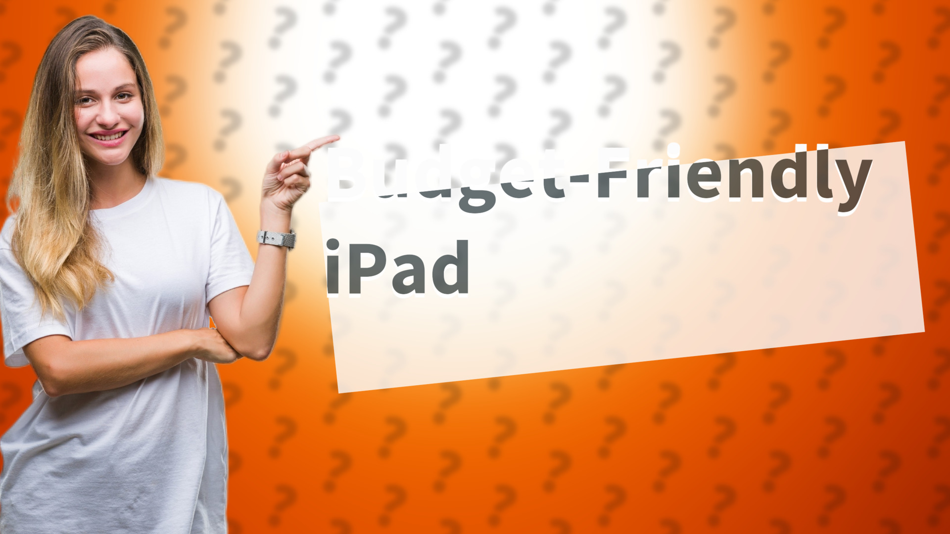 Budget-Friendly iPad