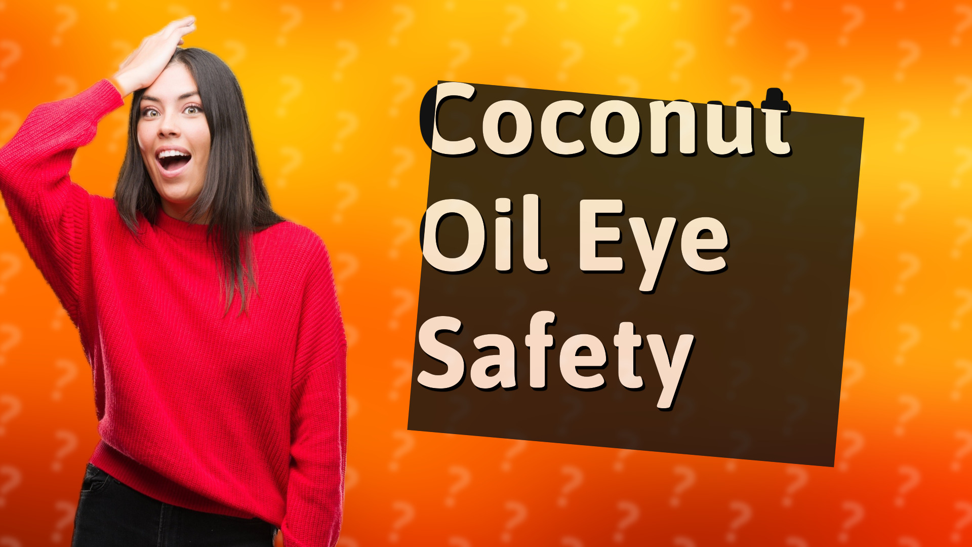 Coconut Oil Eye Safety