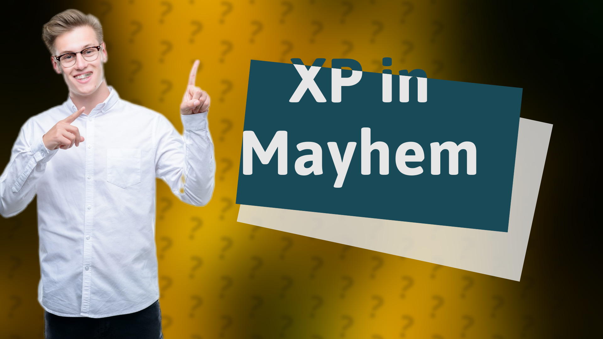 XP in Mayhem