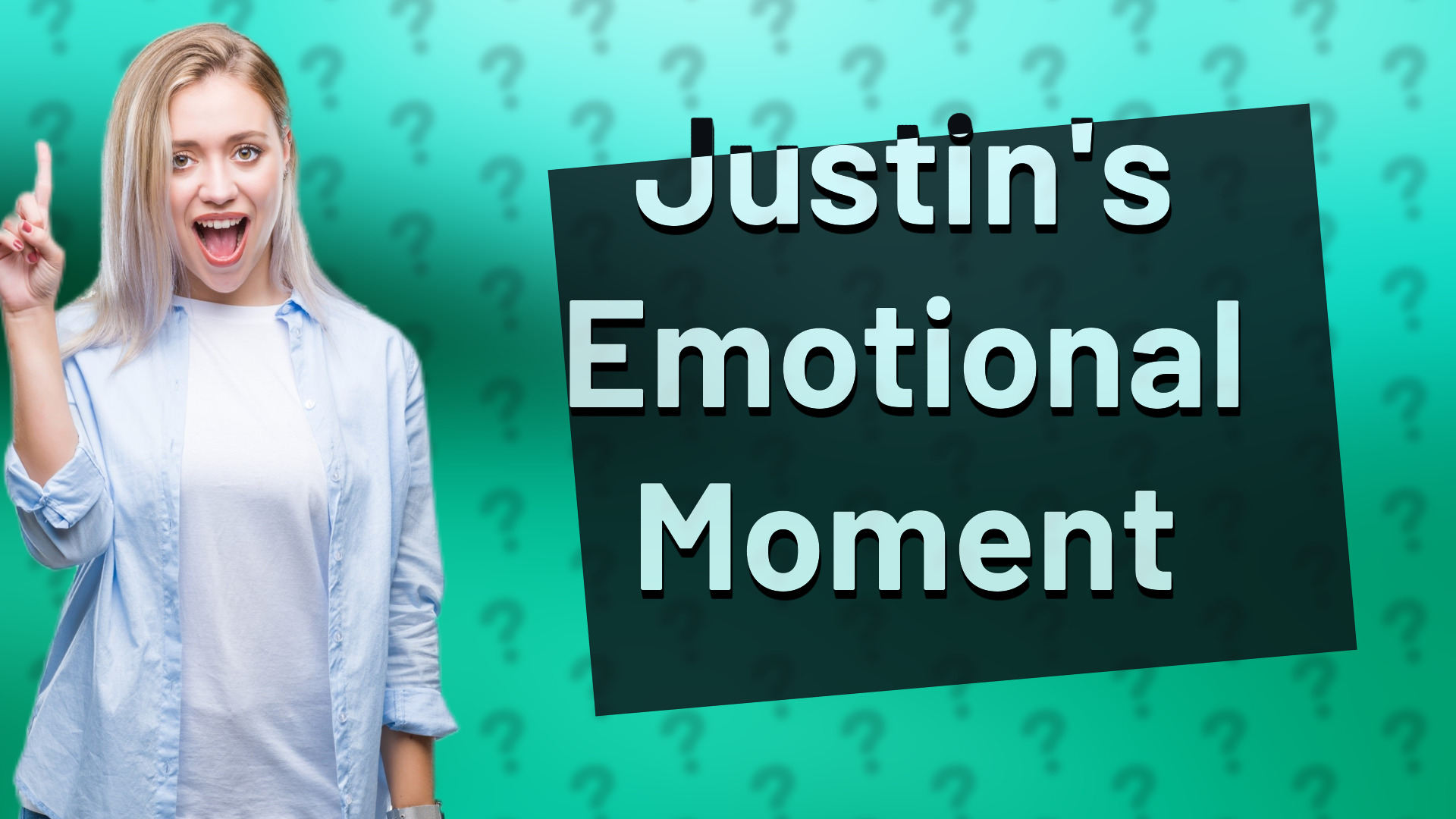Justin's Emotional Moment