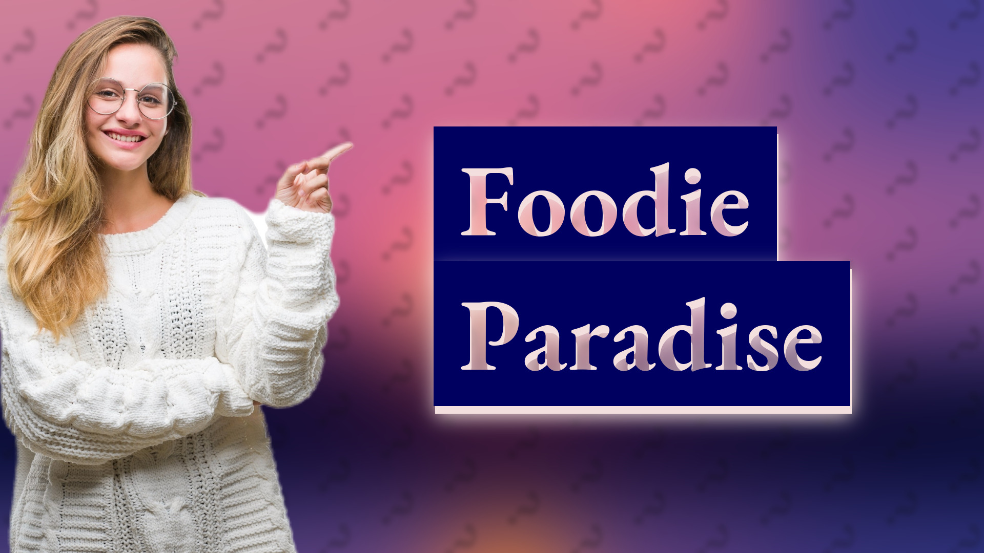 Foodie Paradise