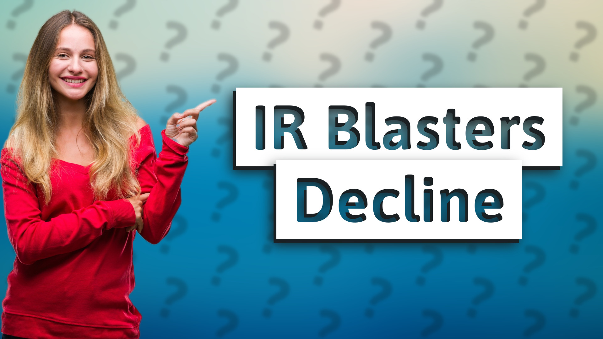 IR Blasters Decline